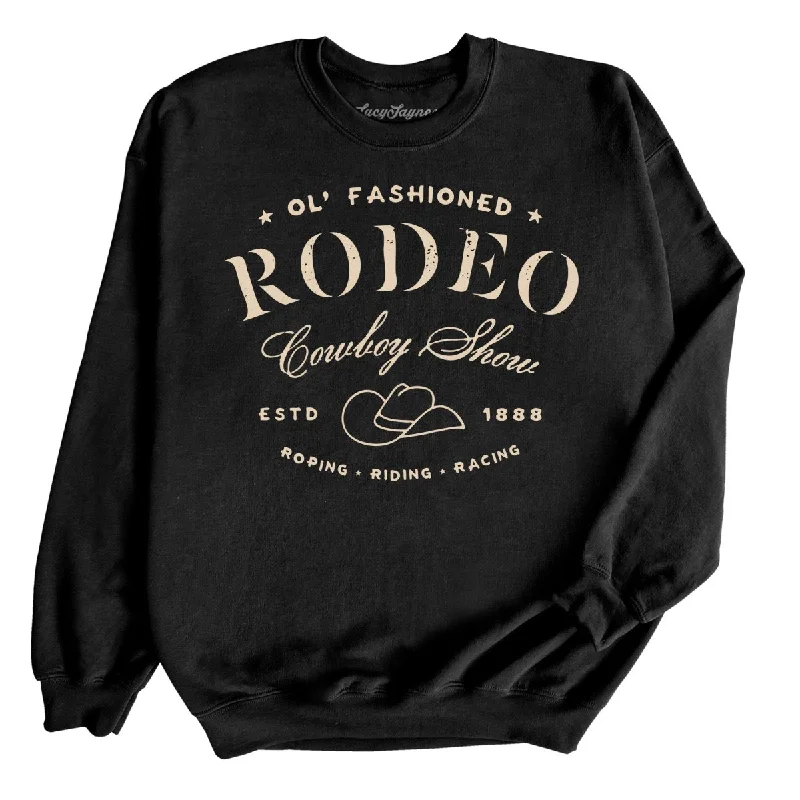 Old Fashioned Rodeo Sweatshirt