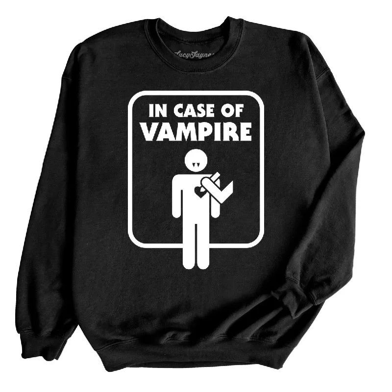 In Case of Vampire Sweatshirt